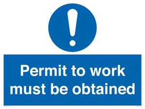 Permit to work must be obtained
